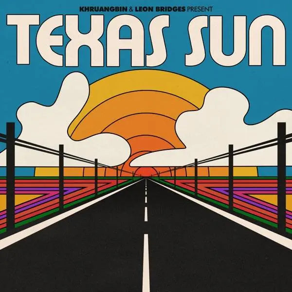 Khruangbin & Leon Bridges - Texas Sun vinyl Lp