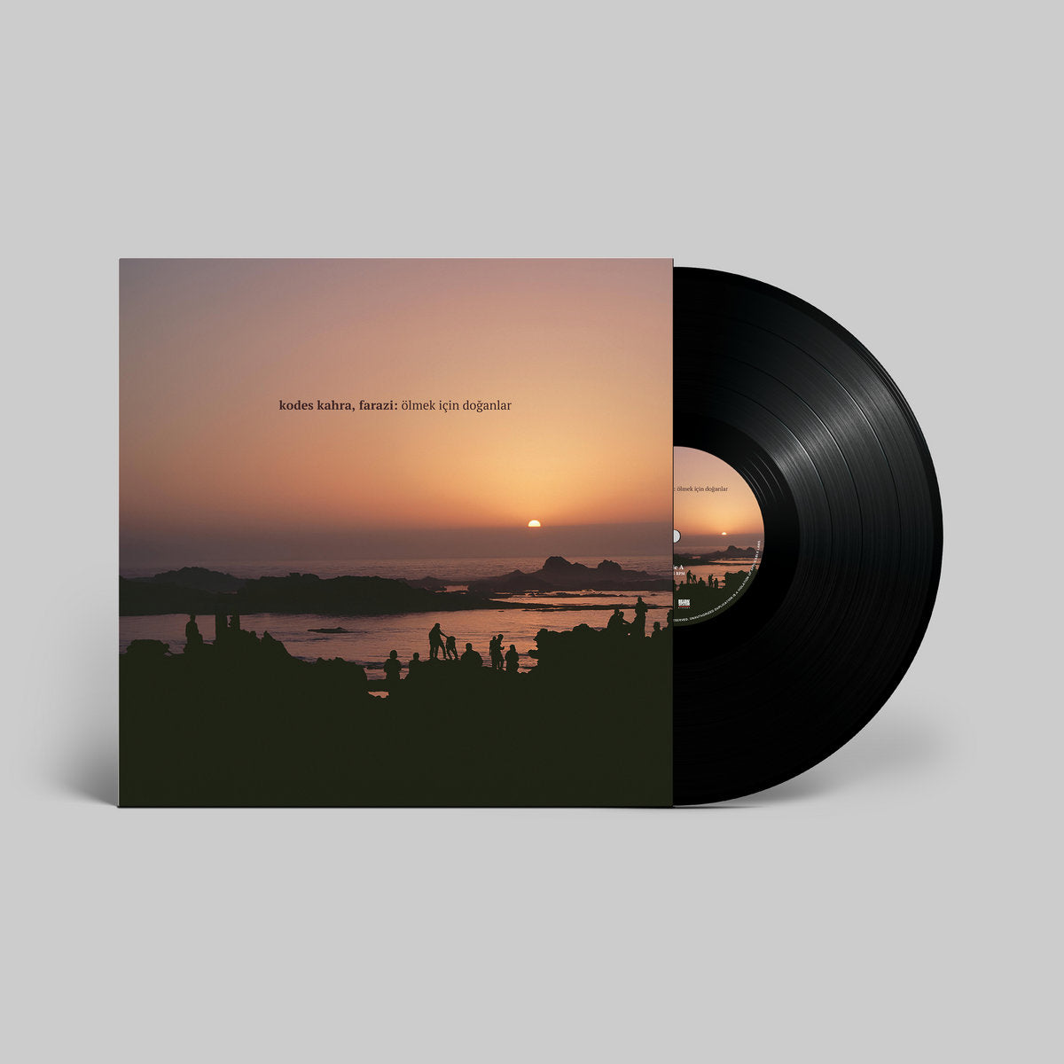 Kodes Kahra and Farazi - Ölmek İçin Doğanlar black vinyl LP