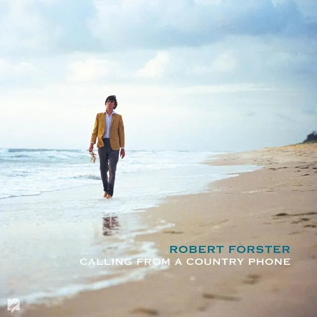 Robert Forster - Calling From A Country Phone RSD2026