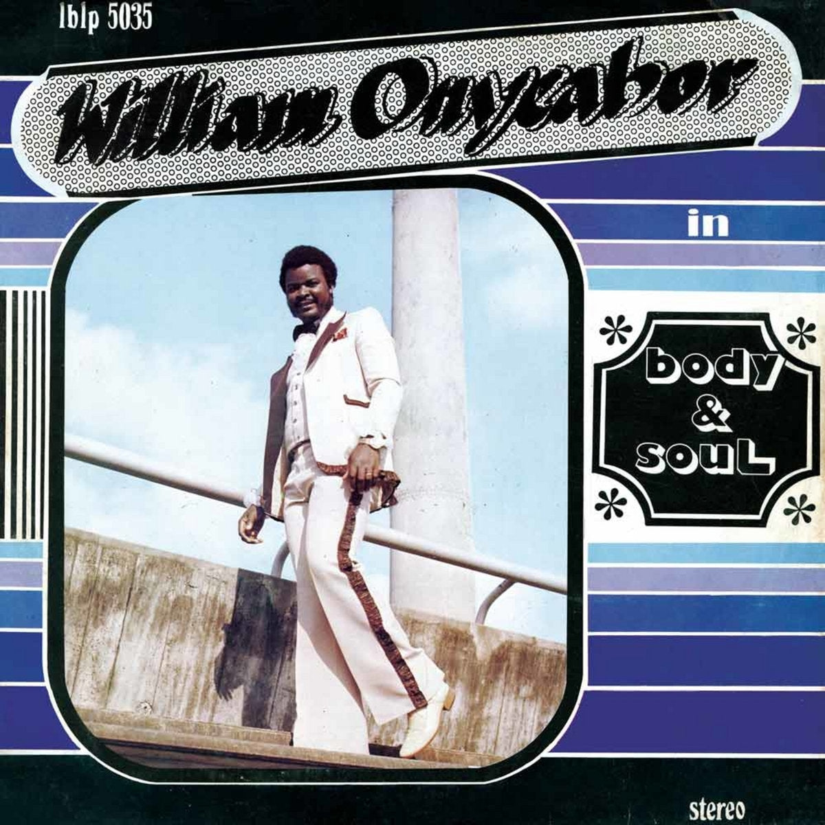 William Onyeabor Body and Soul vinyl cover