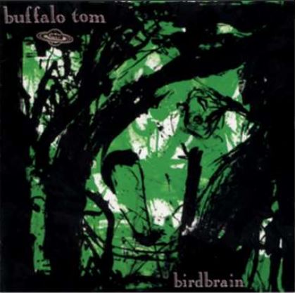 Buffalo Tom - Birdbrain
