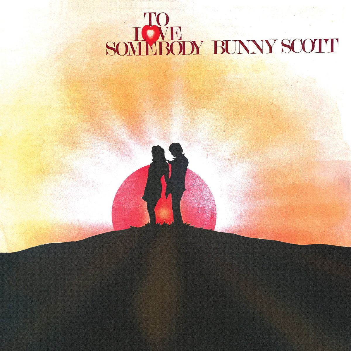 Bunny Scott - To Love Somebody vinyl album