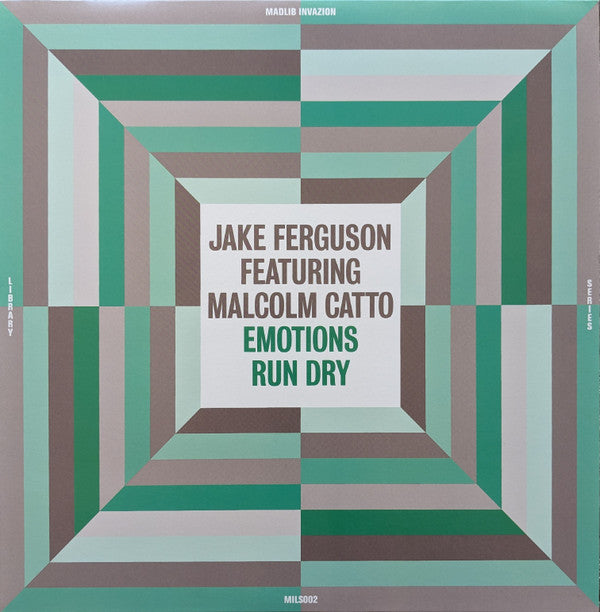 Jake Ferguson Featuring Malcom Catto - Emotions Run Dry