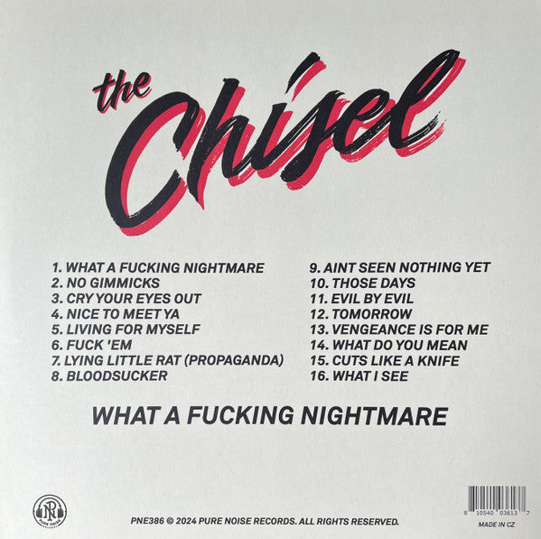 The Chisel - What A Fucking Nightmare