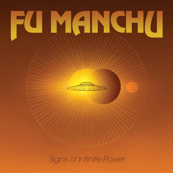 Fu Manchu - Signs Of Infinite Power
