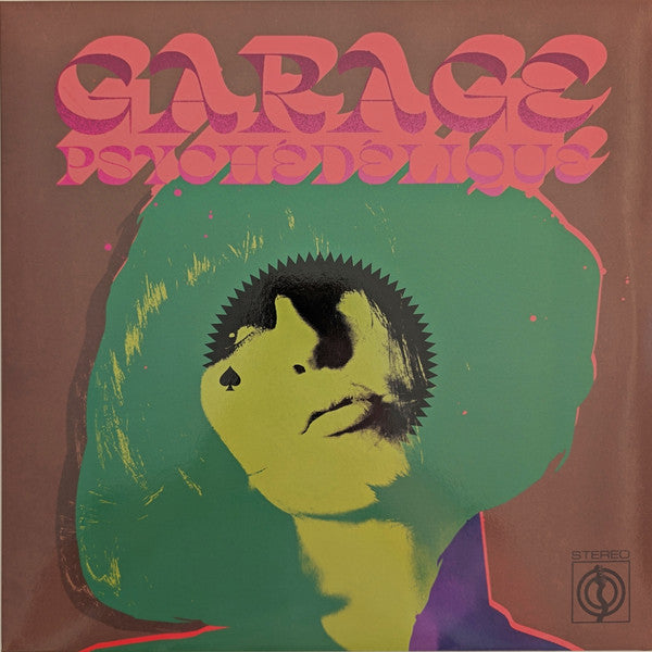 Various Artists - Garage Psychedelique (The Best Of Garage Psych And Pzyk Rock 1965-2019)