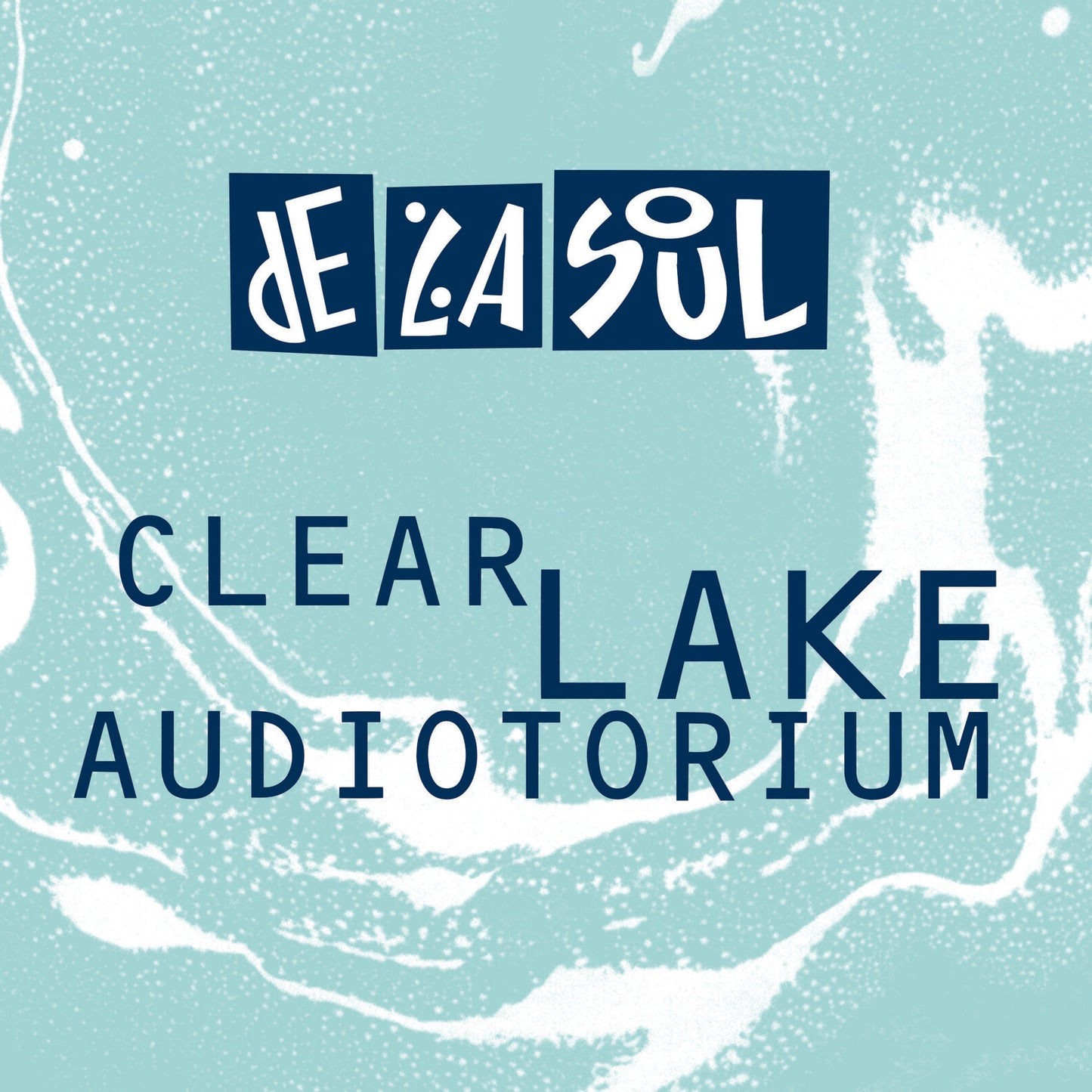 De La Soul - Clear Lake Auditorium vinyl 12 inch EP