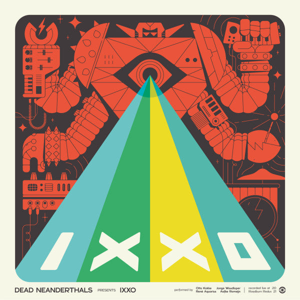 Dead Neanderthals - IXXO