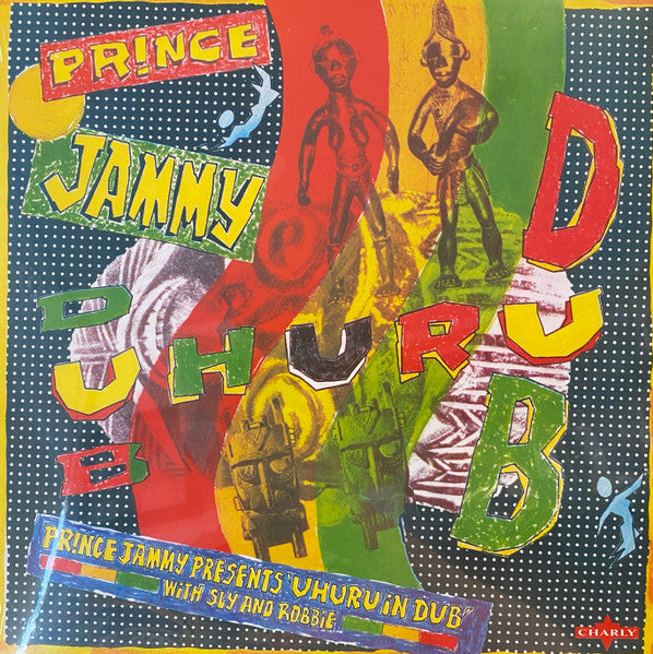 Prince Jammy / Black Uhuru - Uhuru In Dub