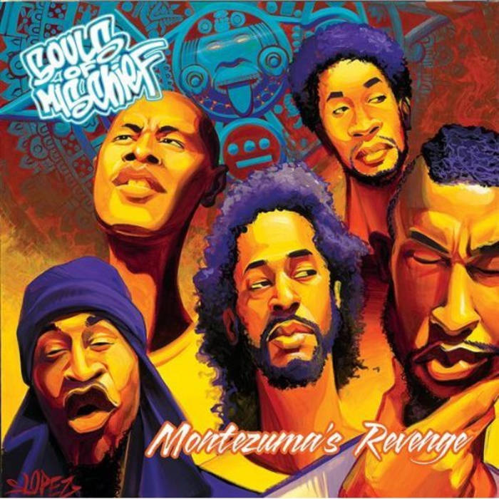 Souls Of Mischief - Montezuma's Revenge