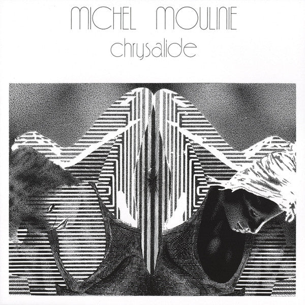 Michel Moulinie - Chrysalide