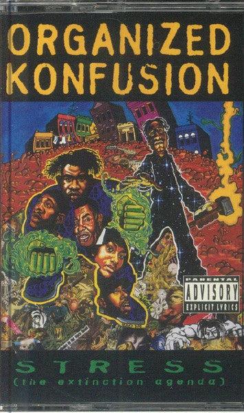 Organized Konfusion - Stress: The Extinction Agenda