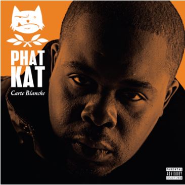 Phat Kat - Carte Blanche
