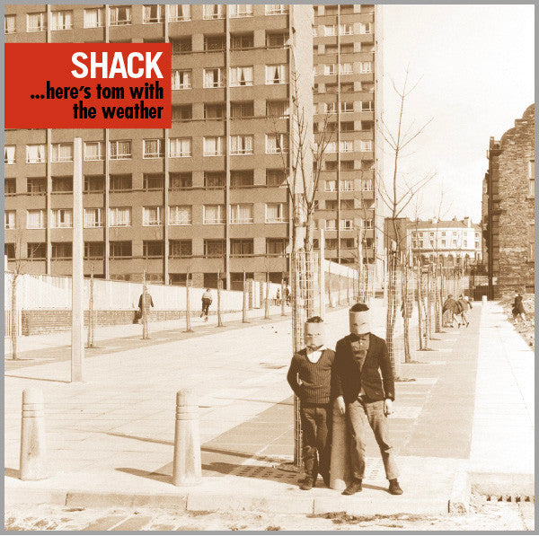 Shack - ...Here's Tom With The Weather