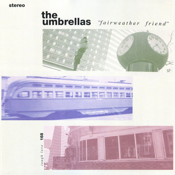 The Umbrellas - Fairweather Friend