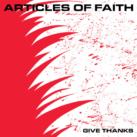 Articles of Faith - Give Thanks - album reissue