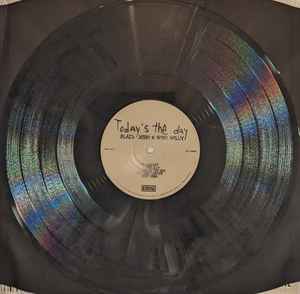 Black Josh and Wino Willy Today's The Day smoky vinyl 