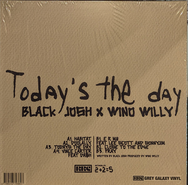 Black Josh and Wino Willy Today's The Day vinyl tracklist