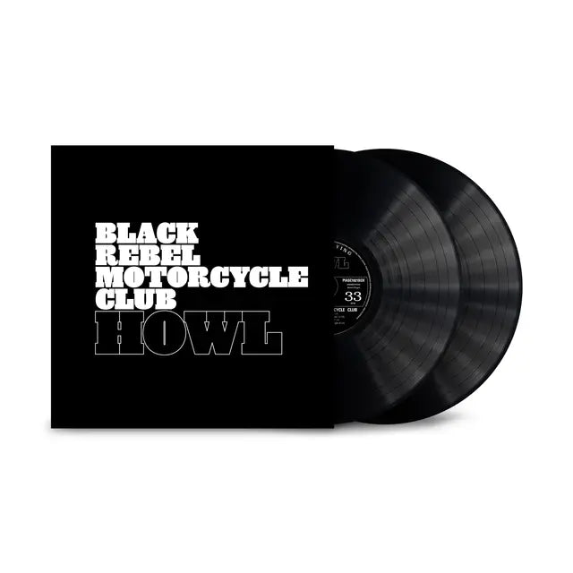 Black Rebel Motorcycle Club - Howl 20th Anniversary black vinyl double LP