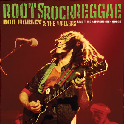 Bob Marley & The Wailers - Roots, Rock, Reggae: Live at the Hammersmith Odeon - vinyl double album