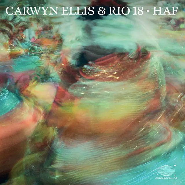 Carwyn Ellis and Rio 18 - Haf vinyl LP