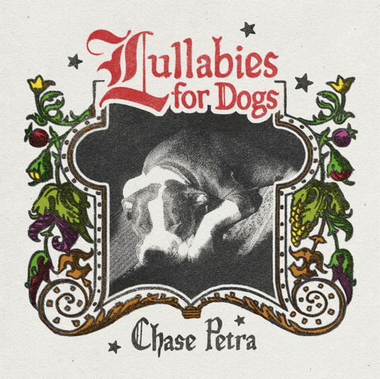 Chase Petra Lullabies for Dogs vinyl album