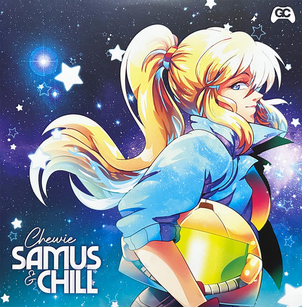 Chewie - Samus & Chill vinyl 