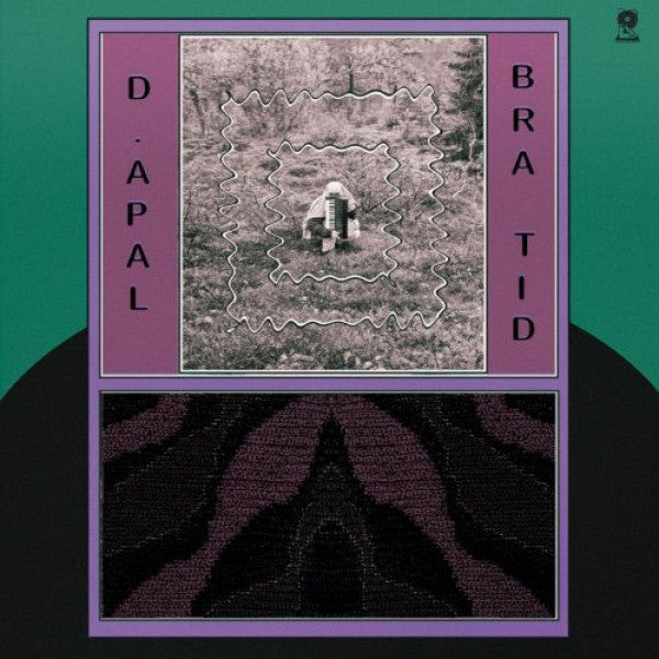 D.Apal - Bra Tid vinyl