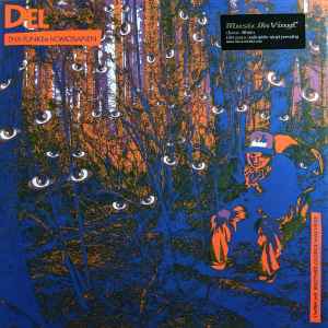 Del tha Funkee Homosapien - I Wish My Brother George Was Here vinyl LP
