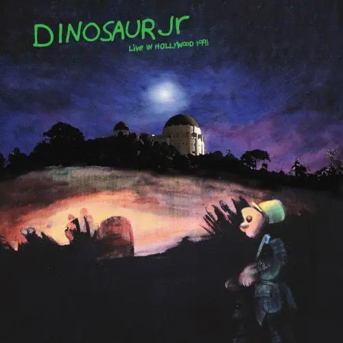 Dinosaur Jr - Live In Hollywood 1991 (The Green Mind Tour) RSD2026