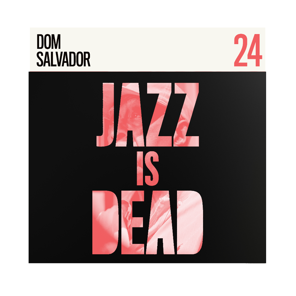 Dom Salvador, Adrian Younge, & Ali Shaheed Muhammad Jazz is Dead vinyl LP