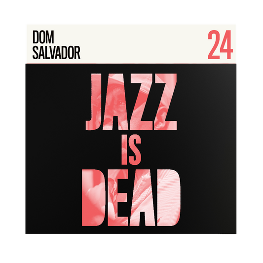 Dom Salvador, Adrian Younge, & Ali Shaheed Muhammad Jazz is Dead vinyl LP