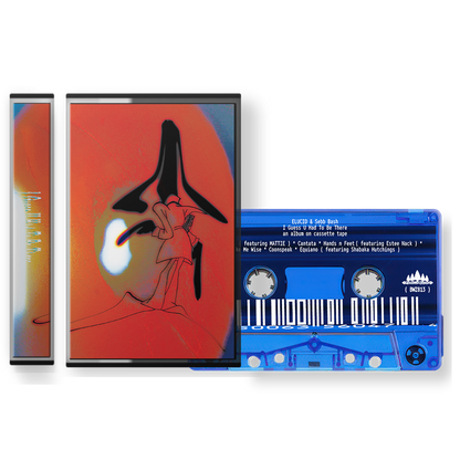 ELUCID & Sebb Bash - I Guess U Had To Be There cassette