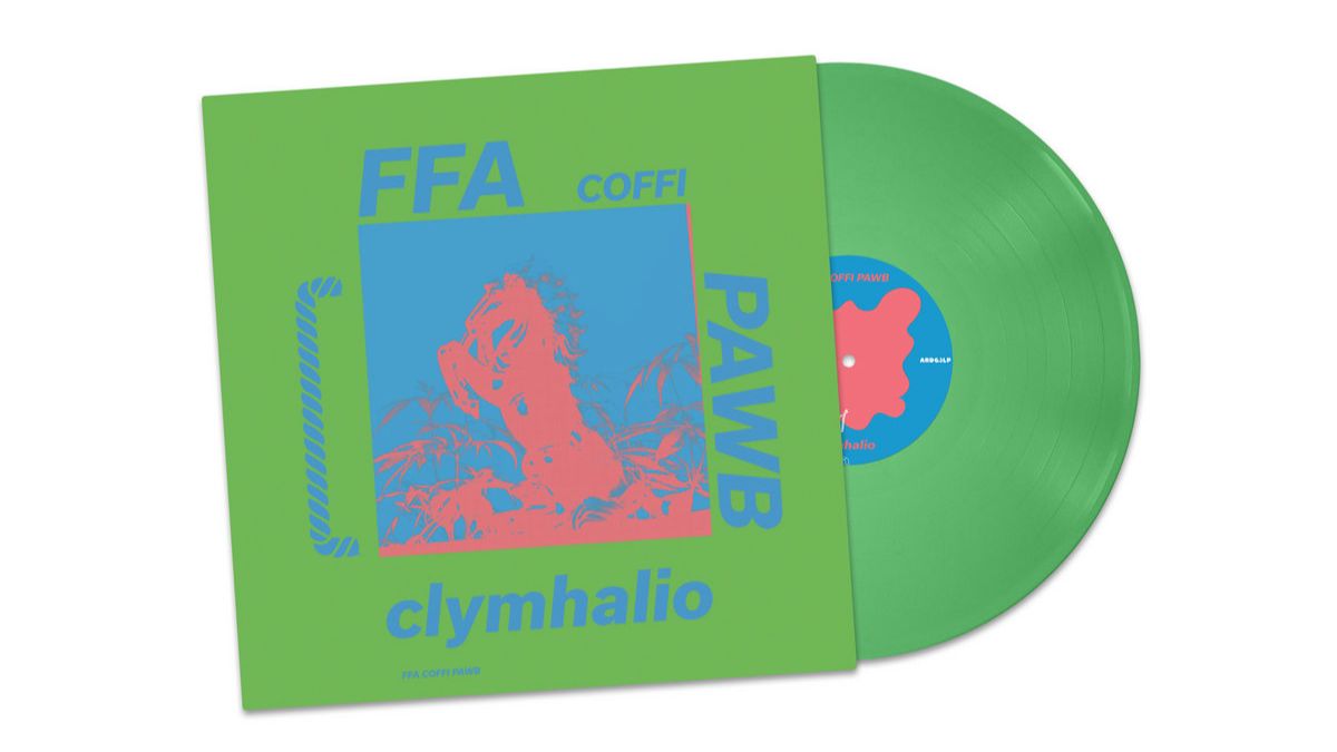 Ffa Coffi Pawb - Clymhalio green vinyl reissue