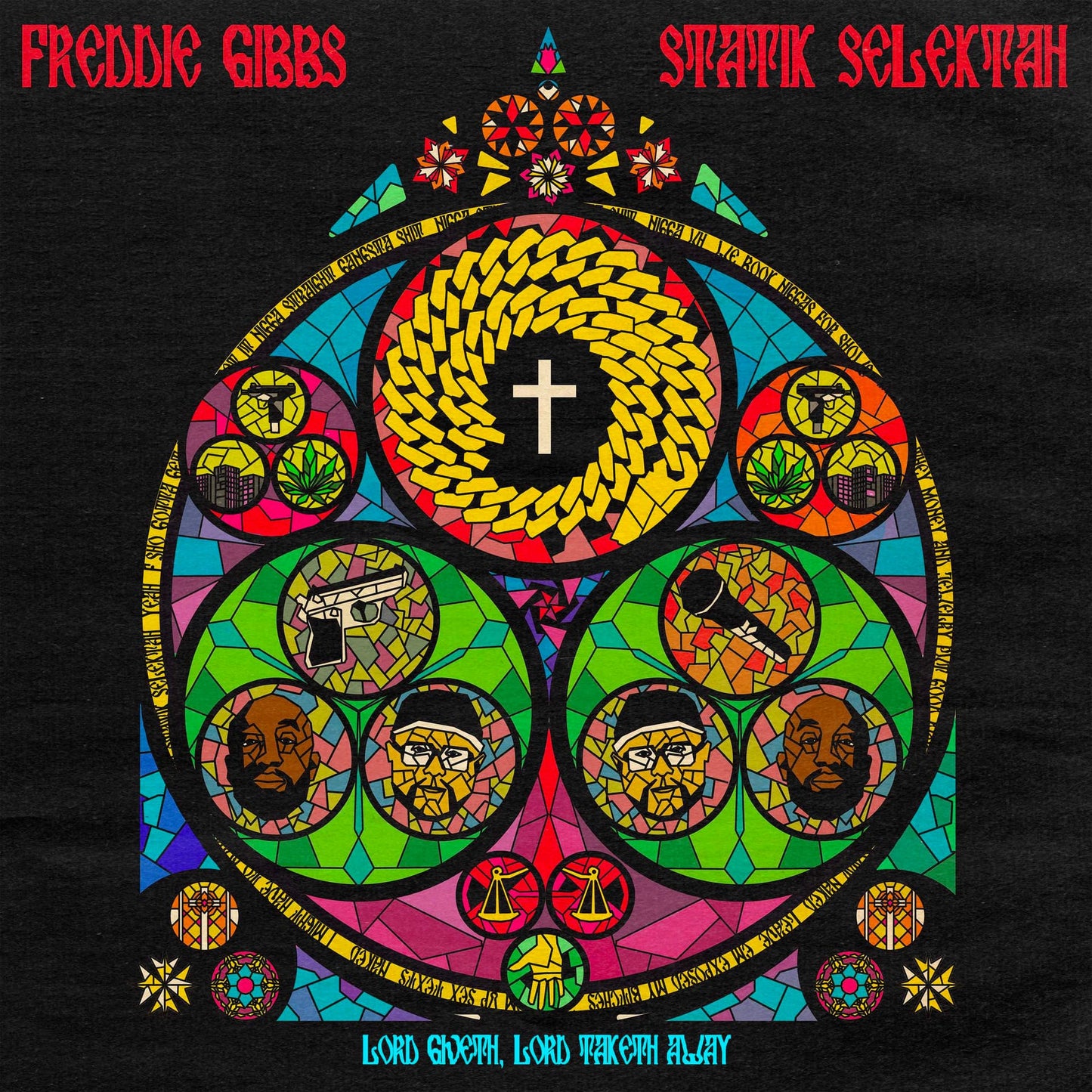 Freddie Gibbs and Statik Selektah
 - Lord Giveth, Lord Taketh Away black vinyl LP