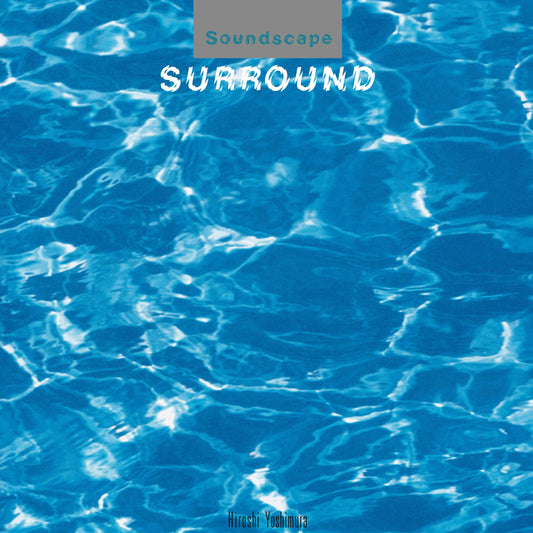 Hiroshi Yoshimura - Surround vinyl LP