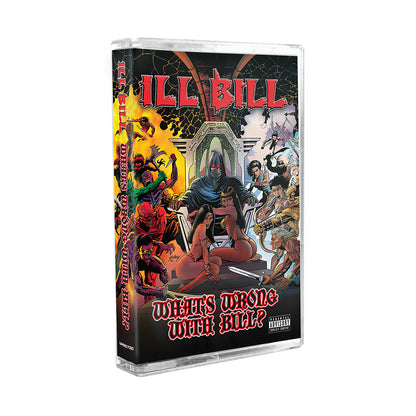 ILL BILL - What's Wrong With Bill? cassette album
