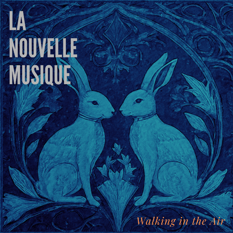La Nouvelle Musique - Walking In The Air / Face Of A Saint 7 inch vinyl