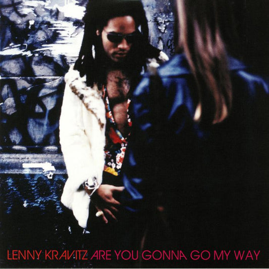 Lenny Kravitz Are you gonna go my way album