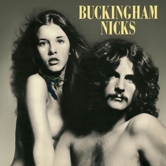 Lindsay Buckingham and Stevie Nicks - Buckingham Nicks album