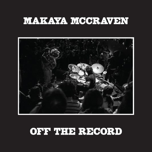 Makaya McCraven - Off the Record double vinyl LP