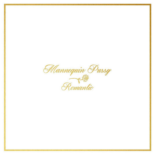 Mannequin Pussy Romantic vinyl album