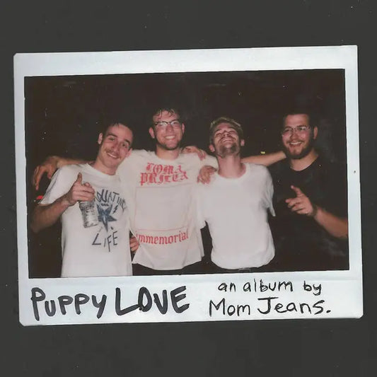 Mom Jeans - Puppy Love vinyl LP