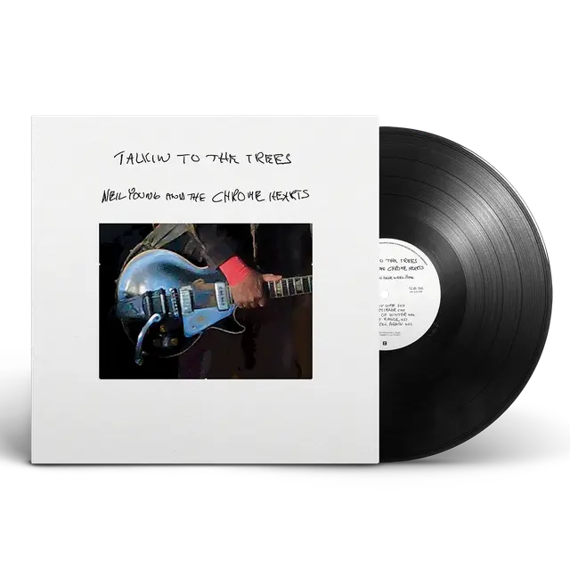 Neil Young and The Chrome Hearts - Talkin to the trees vinyl LP
