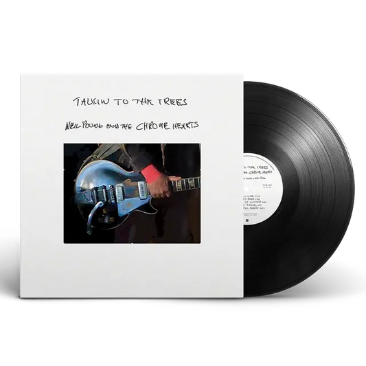 Neil Young and The Chrome Hearts - Talkin to the trees vinyl LP