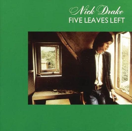 Nick Drake - Five Leaves Left vinyl LP