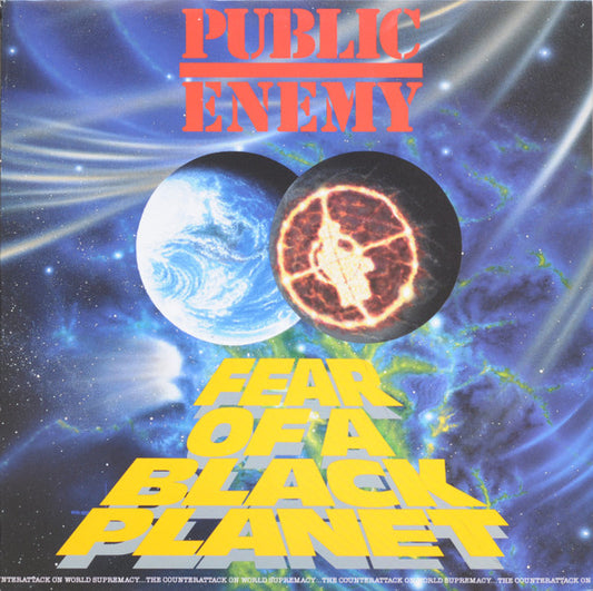 Public Enemy - Fear of a Black Planet