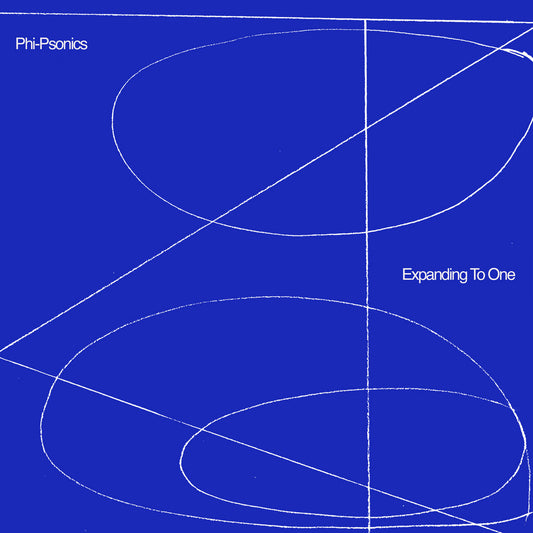 Phi-Psonics - Expanding to One vinyl album