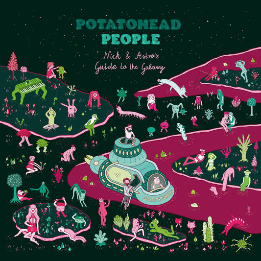 Potatohead People - Nick & Astro's Guide To The Galaxy vinyl album