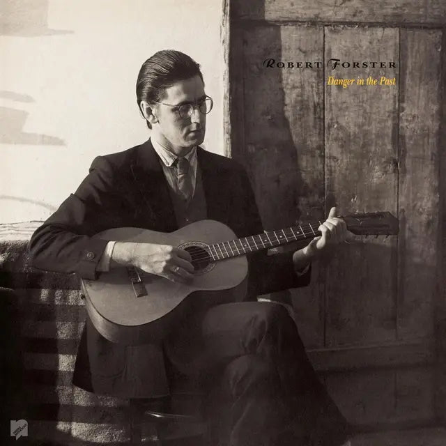 Robert Forster - Danger In The Past RSD2026